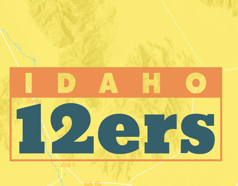 Idaho 12ers Map Print - marigold