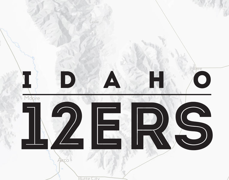 Idaho 12ers Map Print - gray