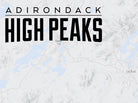 Adirondack High Peaks 46ers Map Poster - Gray