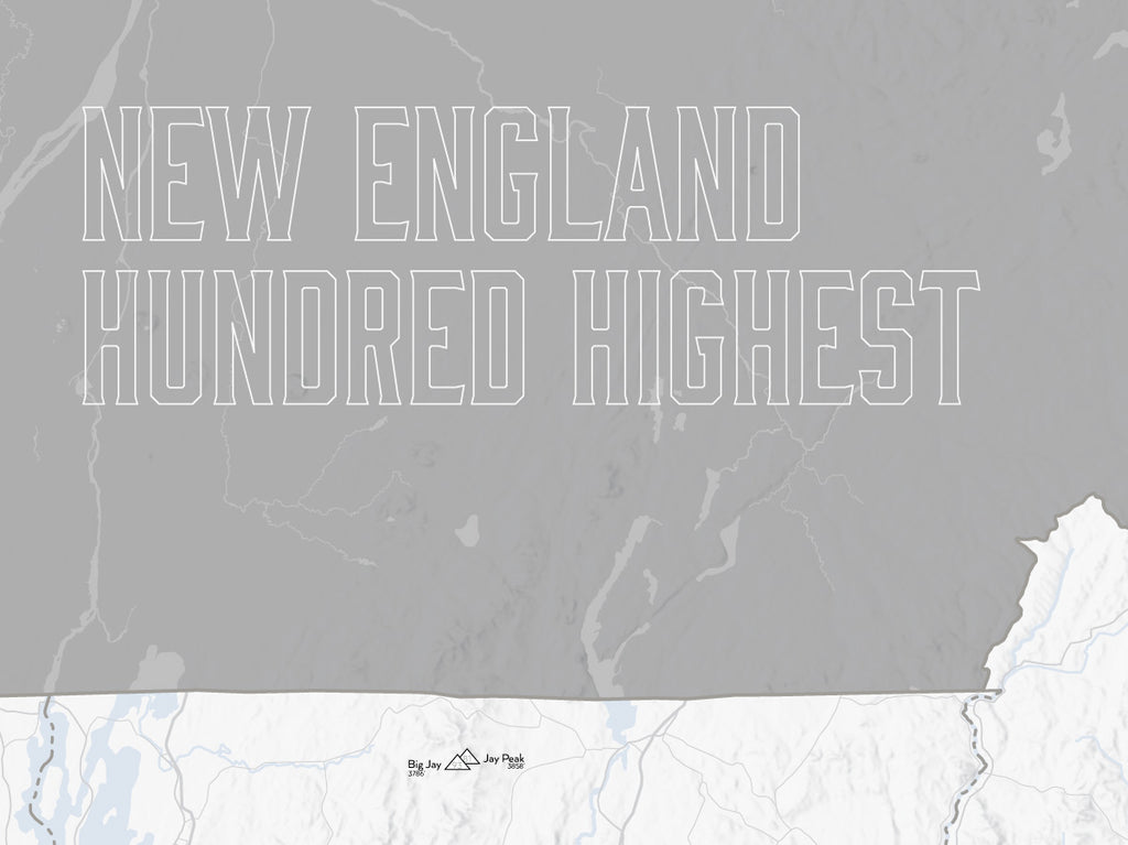 New England Hundred Highest map poster - White & Gray