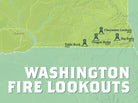 Washington Fire Lookouts map poster- green & aqua